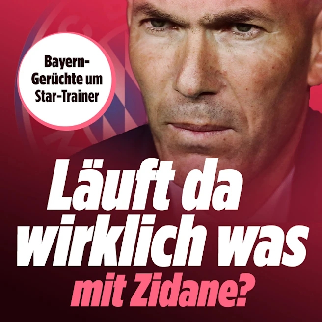 图片报：齐达内与拜仁还未会面，他不会德语并且英语水平也不够